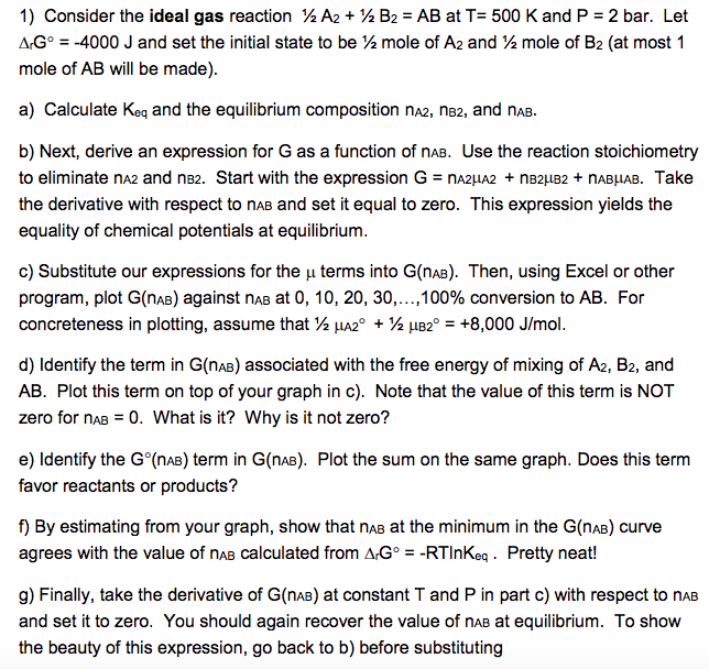 1 Consider The Ideal Gas Reaction B2 Ab Chegg Com