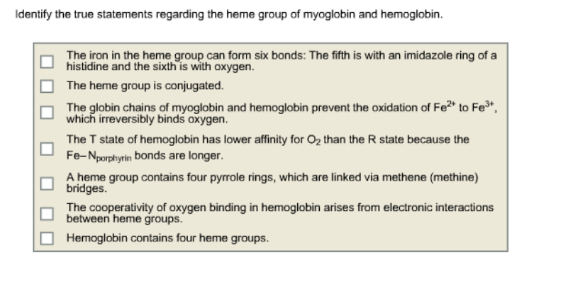 Solved Identify The True Statements Regarding The Heme Gr