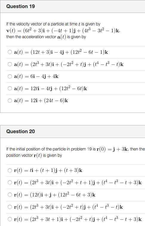 Solved If The Vector Of A Particle At Time T Is Given By Chegg Com