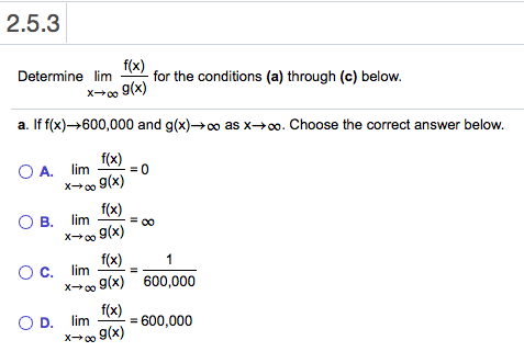 2 5 1 Explain The Meaning Of Lim F X 10 Choose The Chegg Com