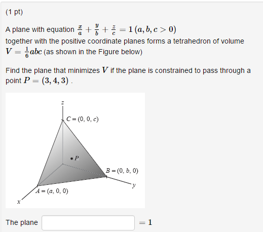 Solved A Plane With Equation X A Y B Z C 1 A B C 0 To Chegg Com