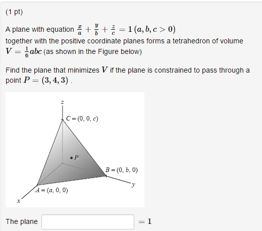 A Plane With Equation X A Y B Z C 1 A B C Chegg Com