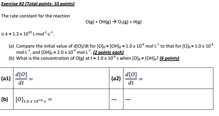 Solved The Rate Constant For The Reaction O G Oh G 02 Chegg Com