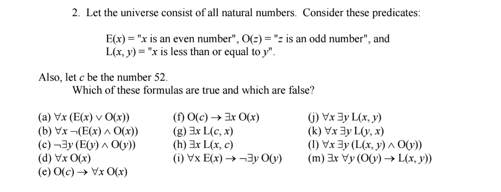 Solved Let The Universe Consist Of All Natural Numbers C Chegg Com