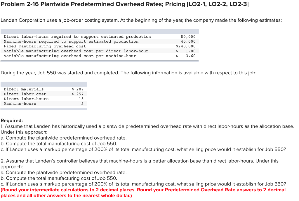 Solved: Problem 2-16 Plantwide Predetermined Overhead Rate ...