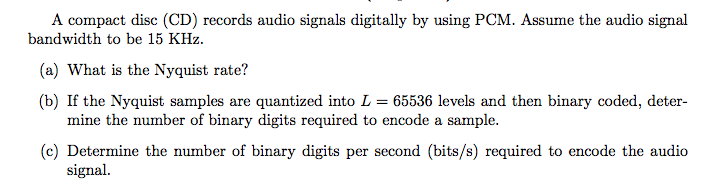 A Pact Disc Cd Records Audio Signals Digitally Chegg 