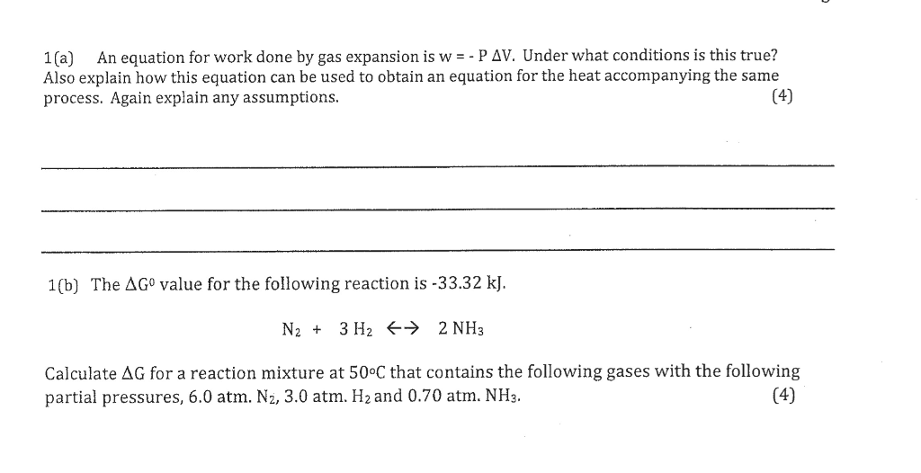 Solved 1 A An Equation For Work Done By Gas Expansion Is