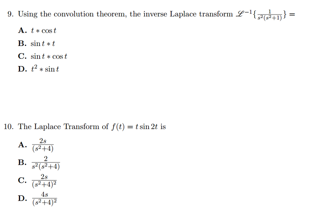 Solved Using The Convolution Theorem The Inverse Laplace Chegg Com