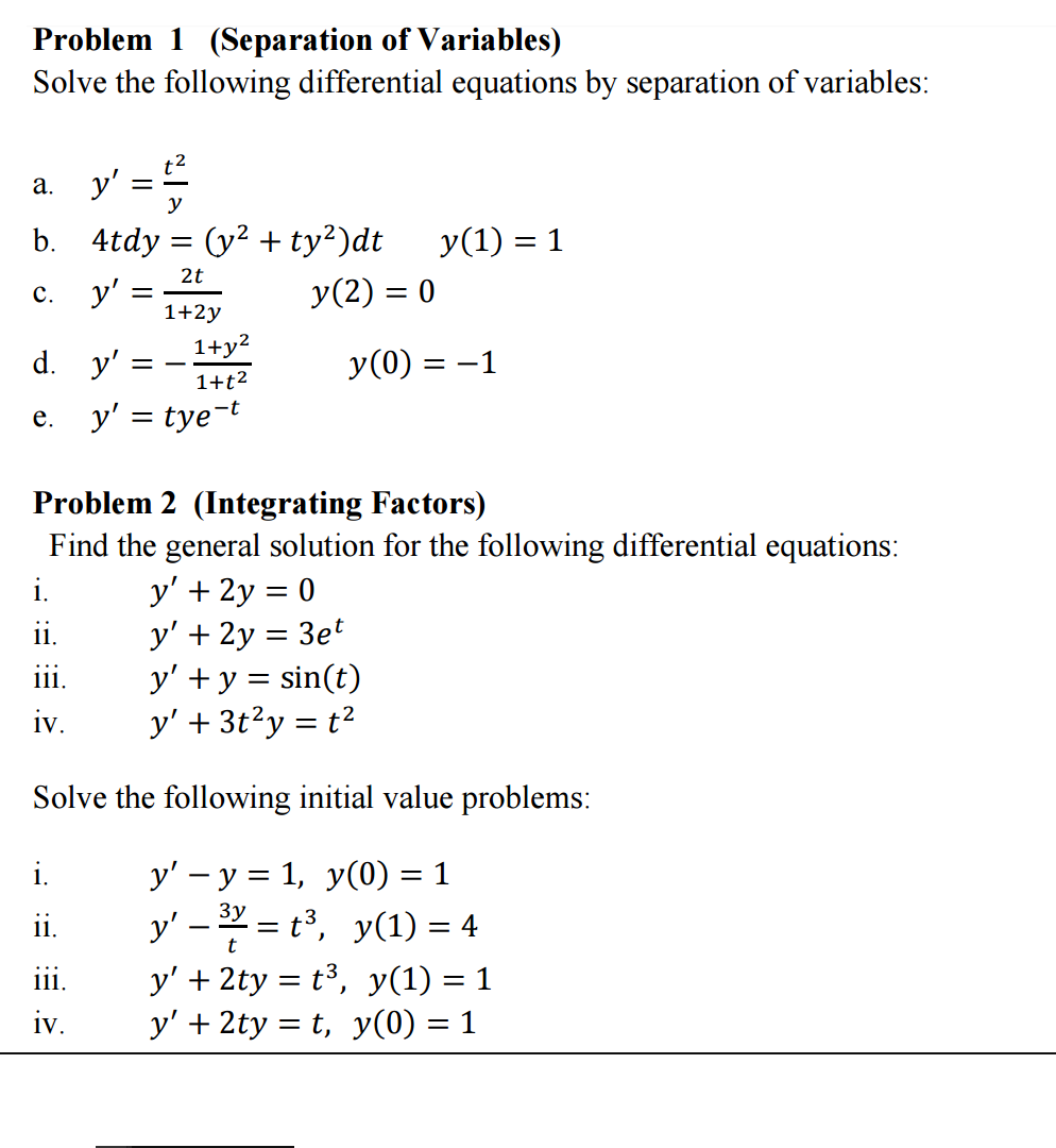 Solved Solve The Following Differential Equations By Sepa Chegg Com