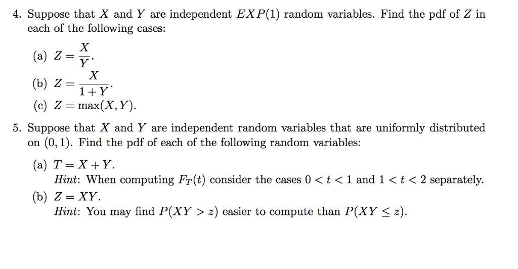 Solved 4 Suppose That X And Y Are Independent Exp 1 Ran Chegg Com