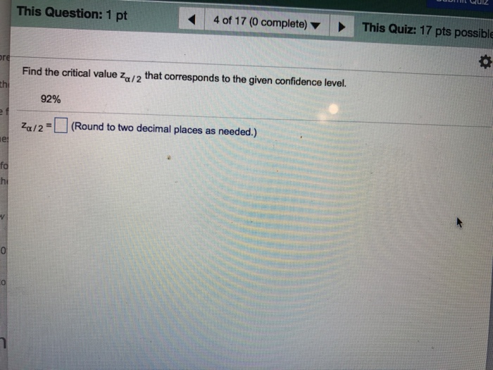 Solved: Find The Critical Value Z_ Alpha/2 Corresponds To ...