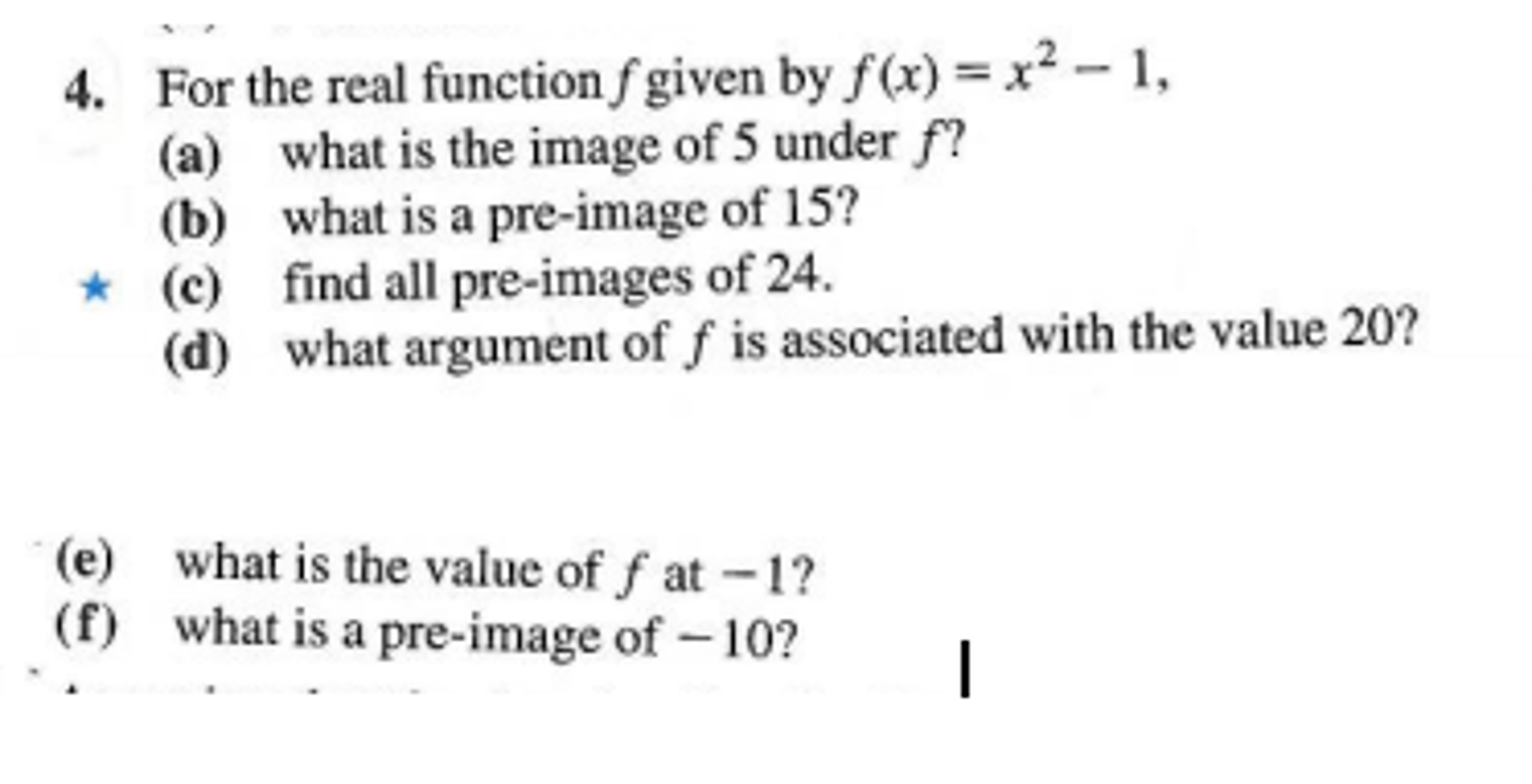 Solved For The Real Function F Given By F X X 2 1 What Chegg Com