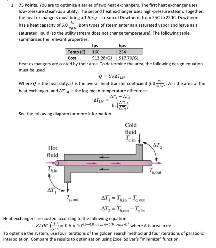 75 Points. You are to optimize a series of two heat | Chegg.com