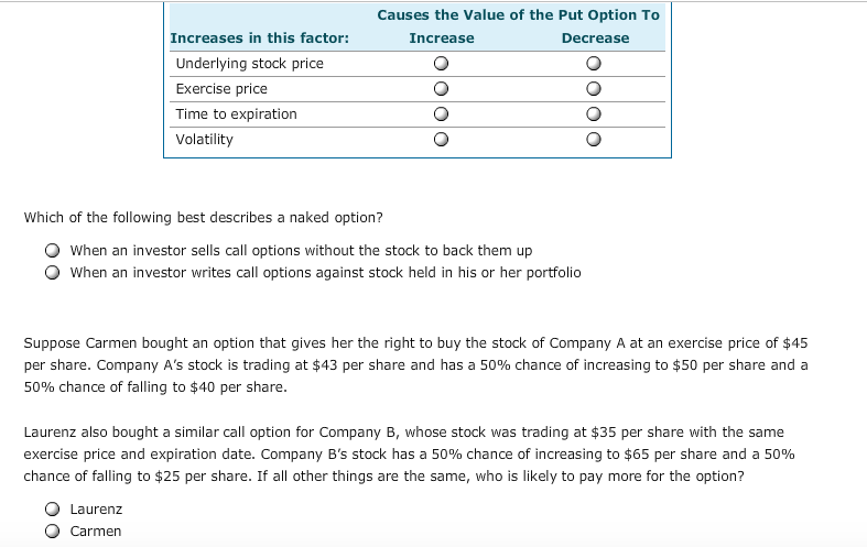 Solved: Causes The Value Of The Put Option To Increases In... | Chegg.com