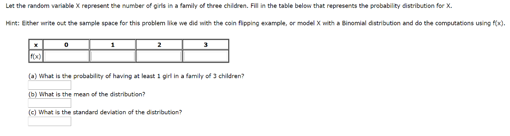 Solved: Let The Random Variable X Represent The Number Of ... Solved: Let The Random Variable X Represent The Number Of ...
