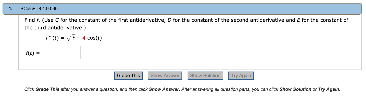 Solved Find F Use C For The Constant Of The First Antid Chegg Com