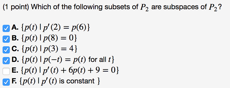 Solved Which Of The Following Subsets Of P 2 Are Subspace Chegg Com