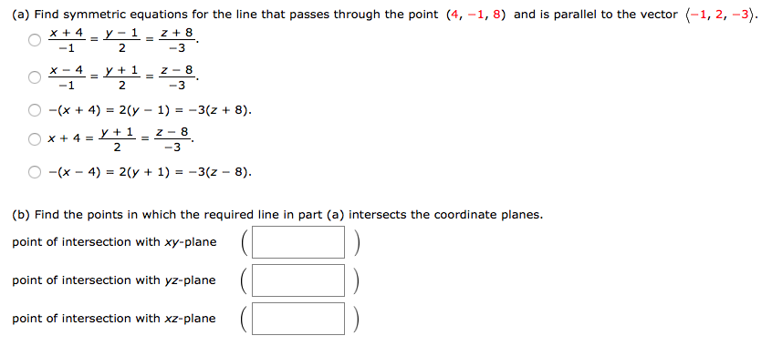 Solved Find Symmetric Equations For The Line That Passes