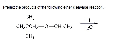 Predict The Products Of The Following Ether Cleavage Chegg 