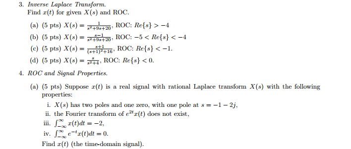 Solved Inverse Laplace Transform Find X T For Given X S Chegg Com