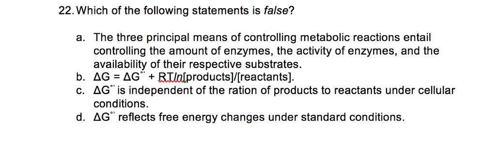 Solved Which Of The Following Statements Is False? The Th
