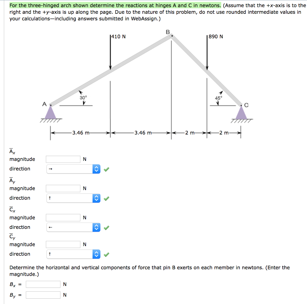 Solved: For The Three-hinged Arch Shown Determine The Reac... | Chegg.com