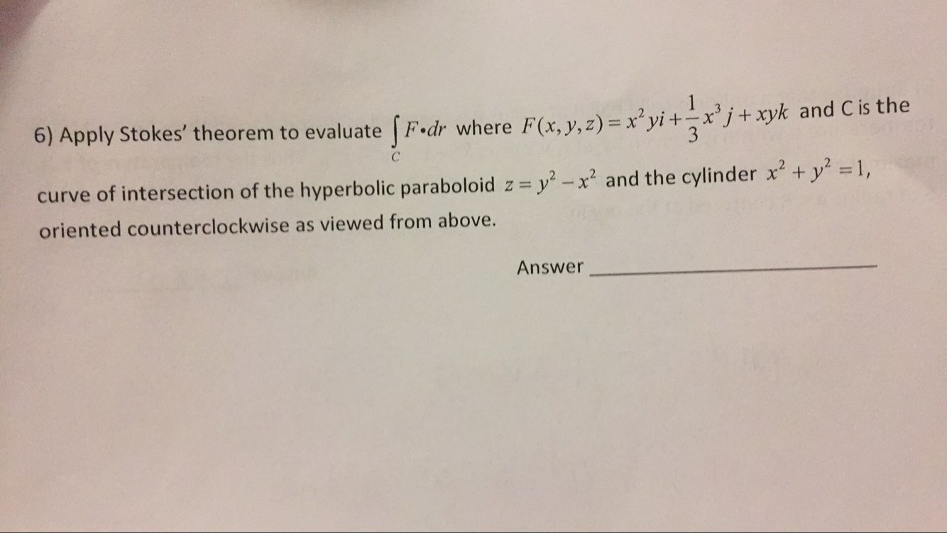 Solved: Apply Stokes' Theorem To Evaluate Where F(x, Y, Z ...