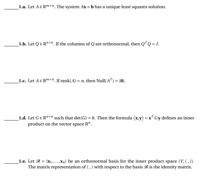 Solved 1 A Let Aer The System Ax B Has A Unique Least Chegg Com