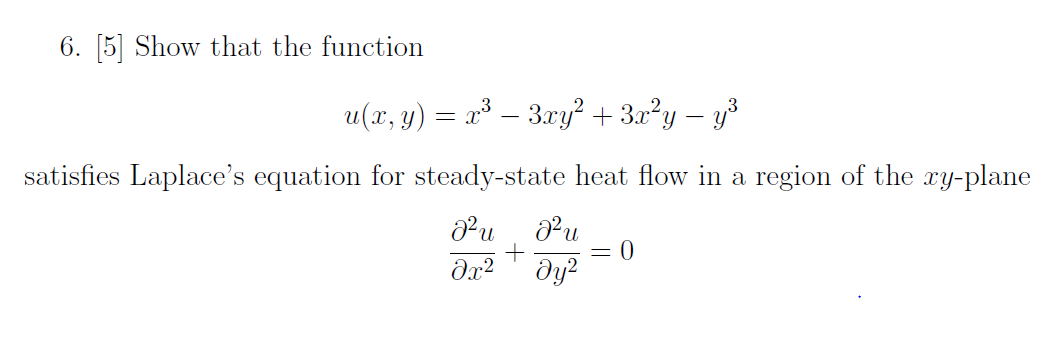 Solved Show That The Function U X Y X 3 3xy 2 3x Chegg Com