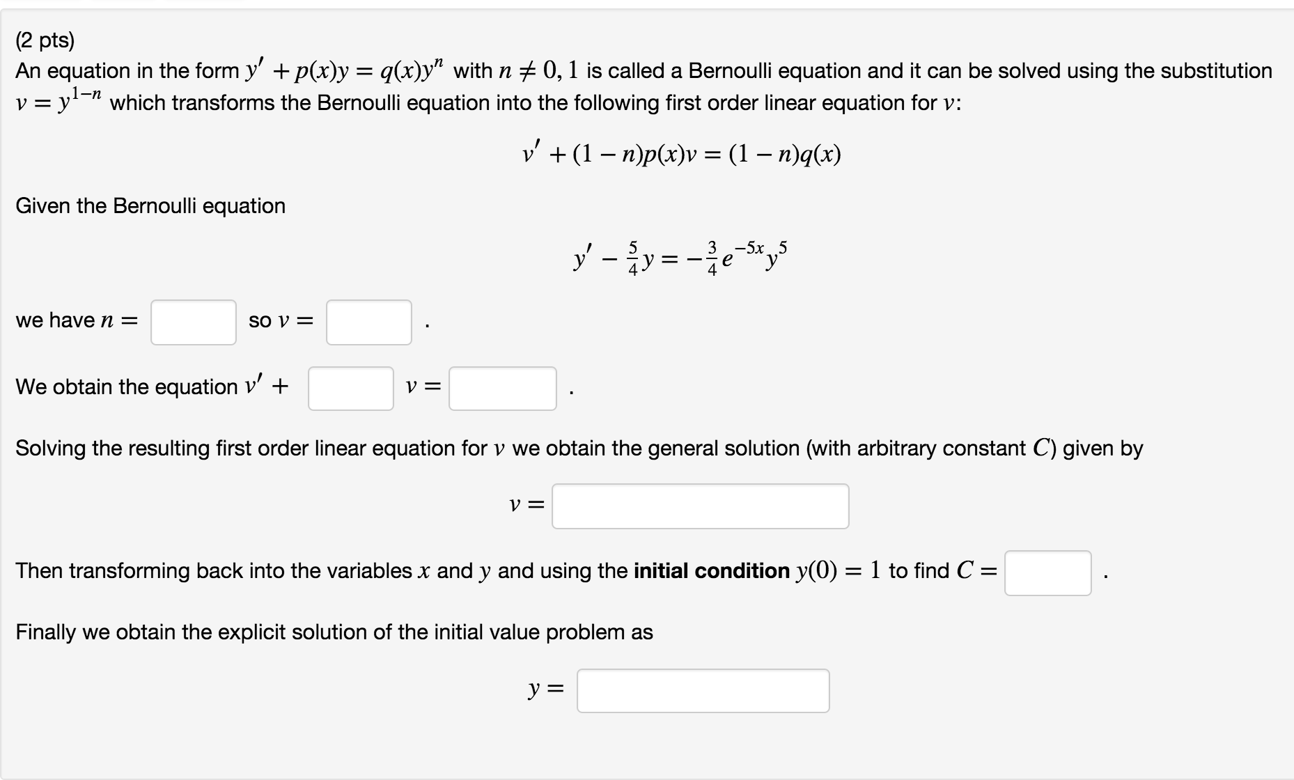 Solved 2 Pts An Equation N The Form Y P X Y Q X Y Chegg Com