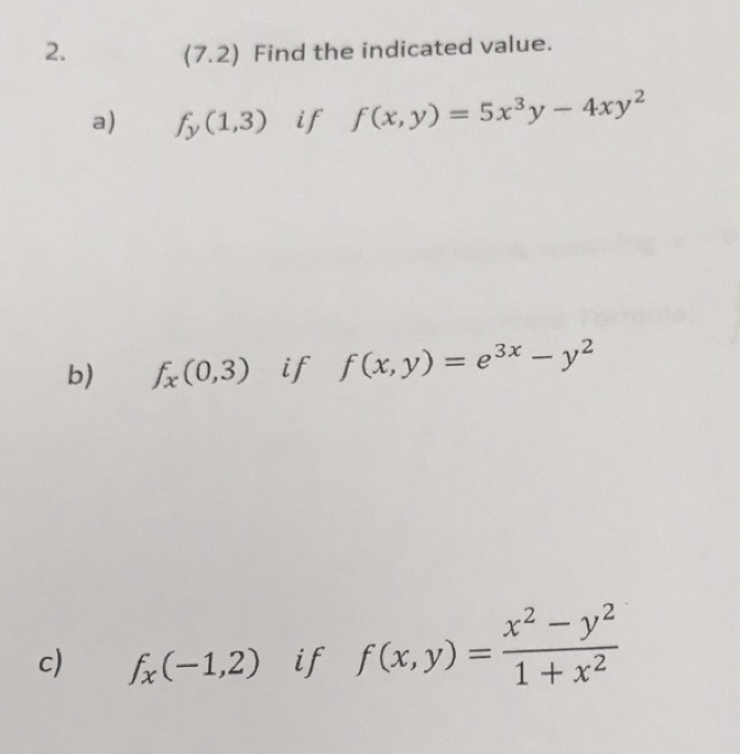 Solved Find The Indicated Value A F Y 1 3 If F X Y Chegg Com