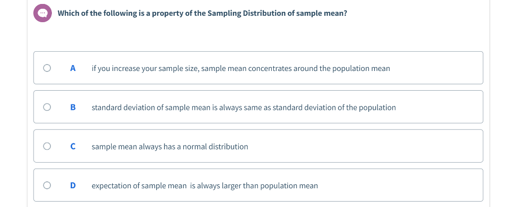 Solved Which Of The Following Is A Property Of The Sampling Chegg Com