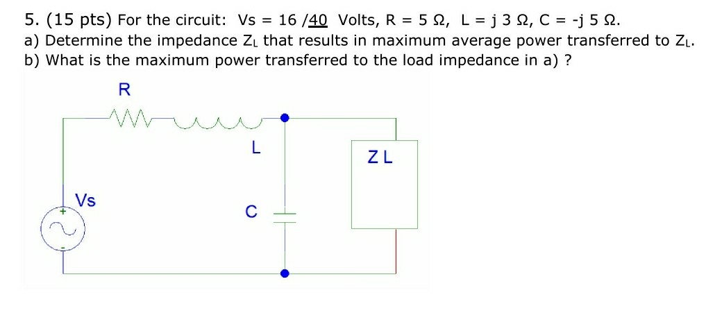 Solved 5 15 Pts For The Circuit Vs 16 40 Volts R Chegg Com