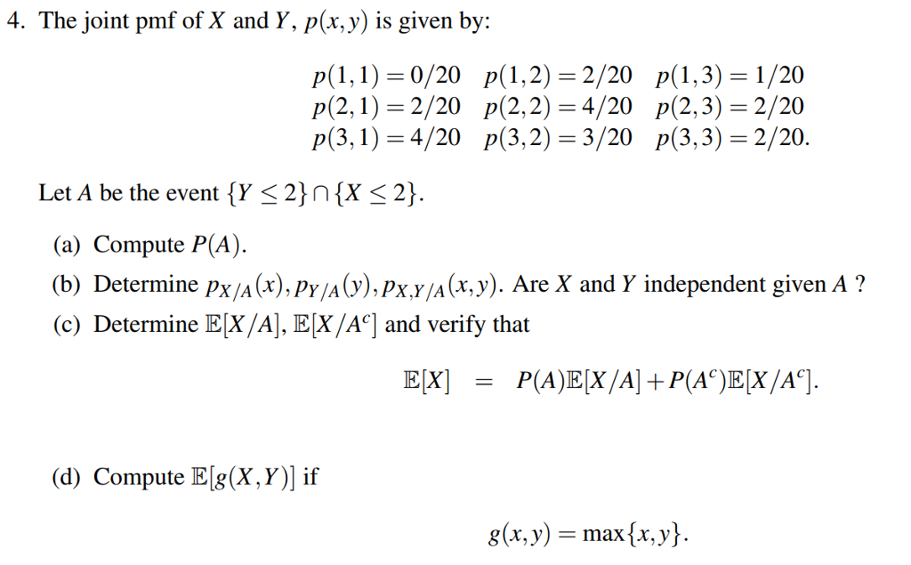 Solved 4 The Joint Pmf Of X And Y P X Y Is Given By Chegg Com