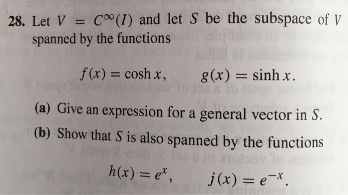 Solved Let V C Infinity I And Let S Be The Subspace O Chegg Com