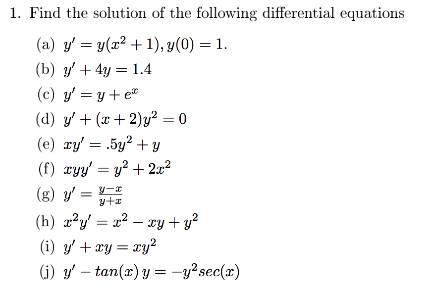 Solved Find The Solution Of The Following Differential Eq Chegg Com