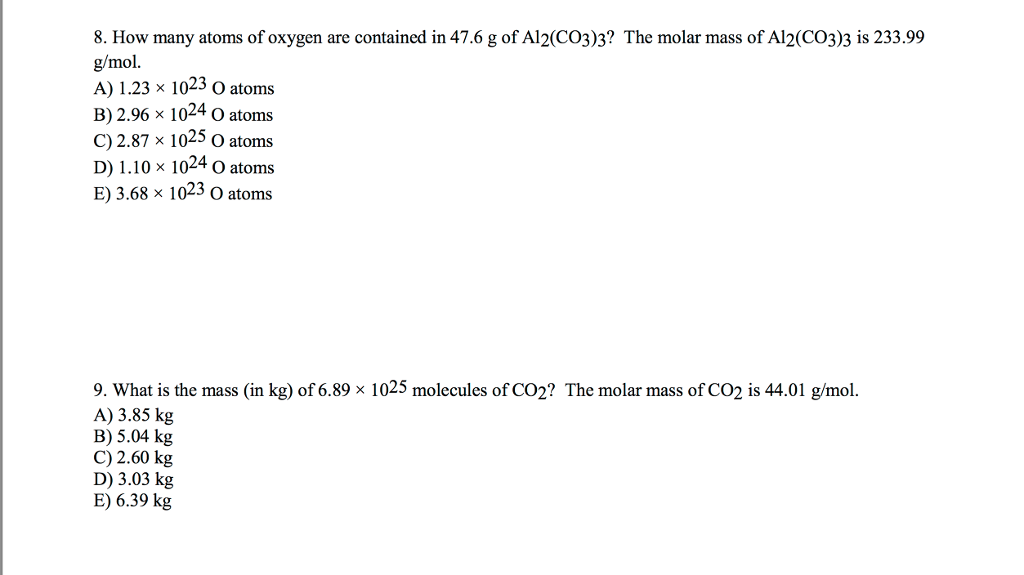 Solved How Many Atoms Of Oxygen Are Contained In 47 6 G O Chegg Com