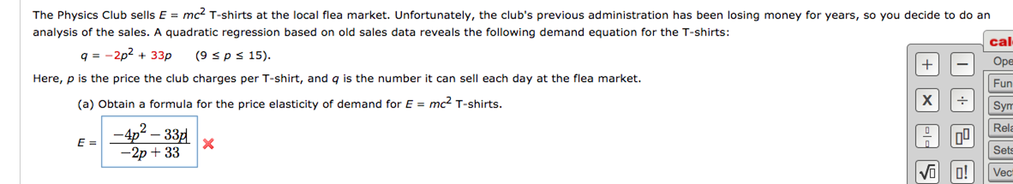 Solved: Please Help Find The Price Elasticity For Part 1 A... | Chegg.com