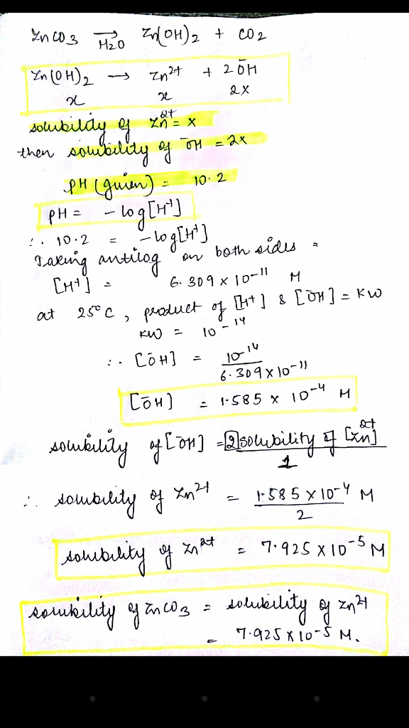 Question & Answer: What is the solubility of ZnCO_3 at 25 degree C in a buffer solution with a pH of 10.2?..... 1
