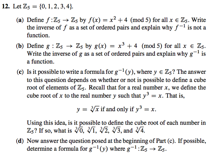 Solved 12 Let Zs 0 1 2 3 4 A Define F Zs Zs By F X X Chegg Com