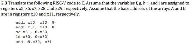 2 8 Translate The Following Risc V Code To C Assu Chegg Com