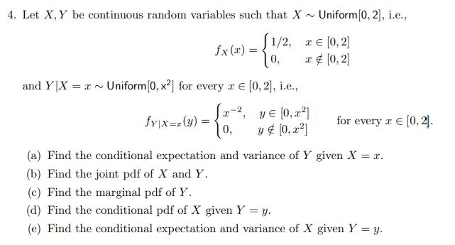 Solved Let X Y Be Continuous Random Variables Such That Chegg Com