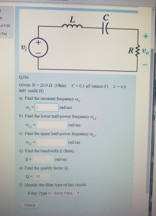 Solved Of 9 00 Flag Q3sc Given R 0 Ohm C O Luf Chegg Com