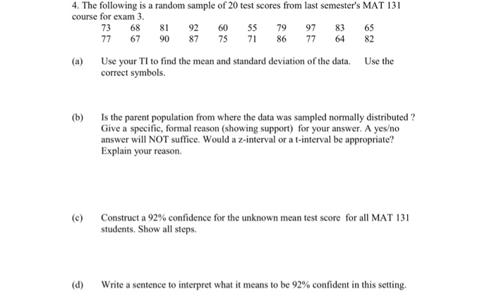 Solved 4 The Following Is A Random Sample Of 20 Test Sco