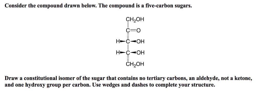 Consider The Compound Drawn Below The Compound Is A Five Carbon Sugars Ch2oh Consider The Compound Drawn Below The Compound Is A Five Carbon Sugars Ch2oh