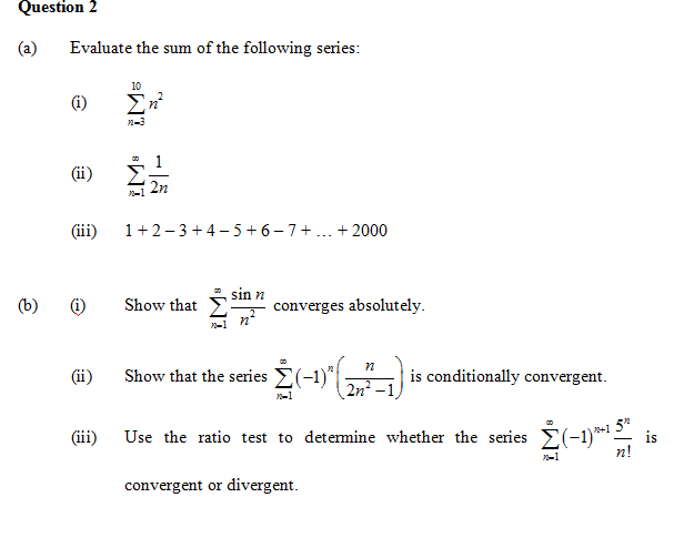 Solved Evaluate The Sum Of The Following Series I Sigm Chegg Com