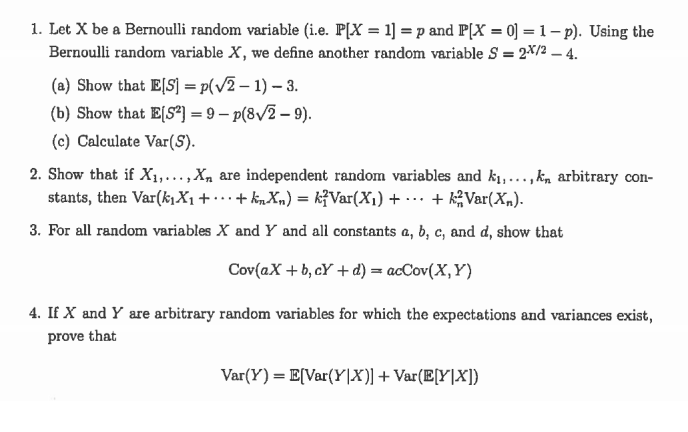 Solved 1 Let X Be A Bernoulli Random Variable Ie Px Chegg Com