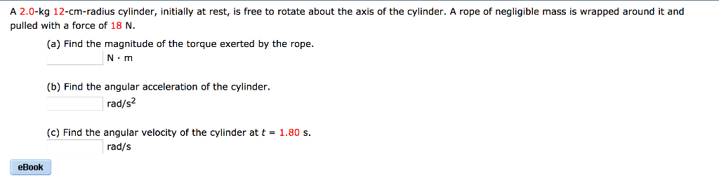 A 2 0 Kg 12 Cm Radius Cylinder Initially At Rest Is Chegg 