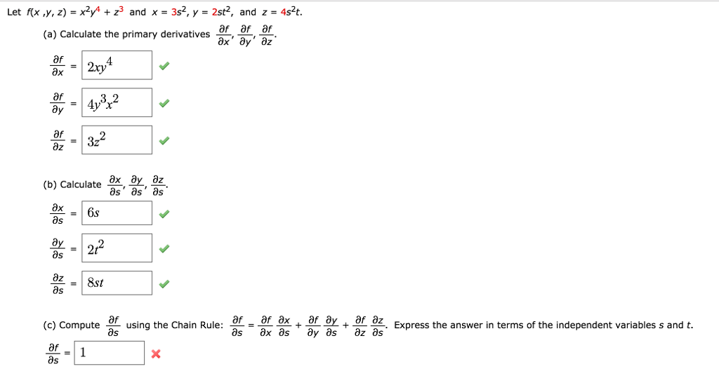 Solved Let F X Y Z X 2 Y 4 Z 3 And X 3s 2 Y 2 Chegg Com