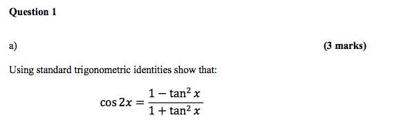 Solved A Using Standard Trigonometric Identities Show Th Chegg Com